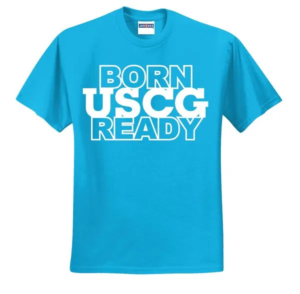 Born USCG Ready T-shirts